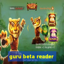 guru beta reader